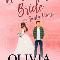 The Runaway Bride of Santa Puerta – Eine herzerwärmende Kleinstadt-Romanze zum Valentinstag